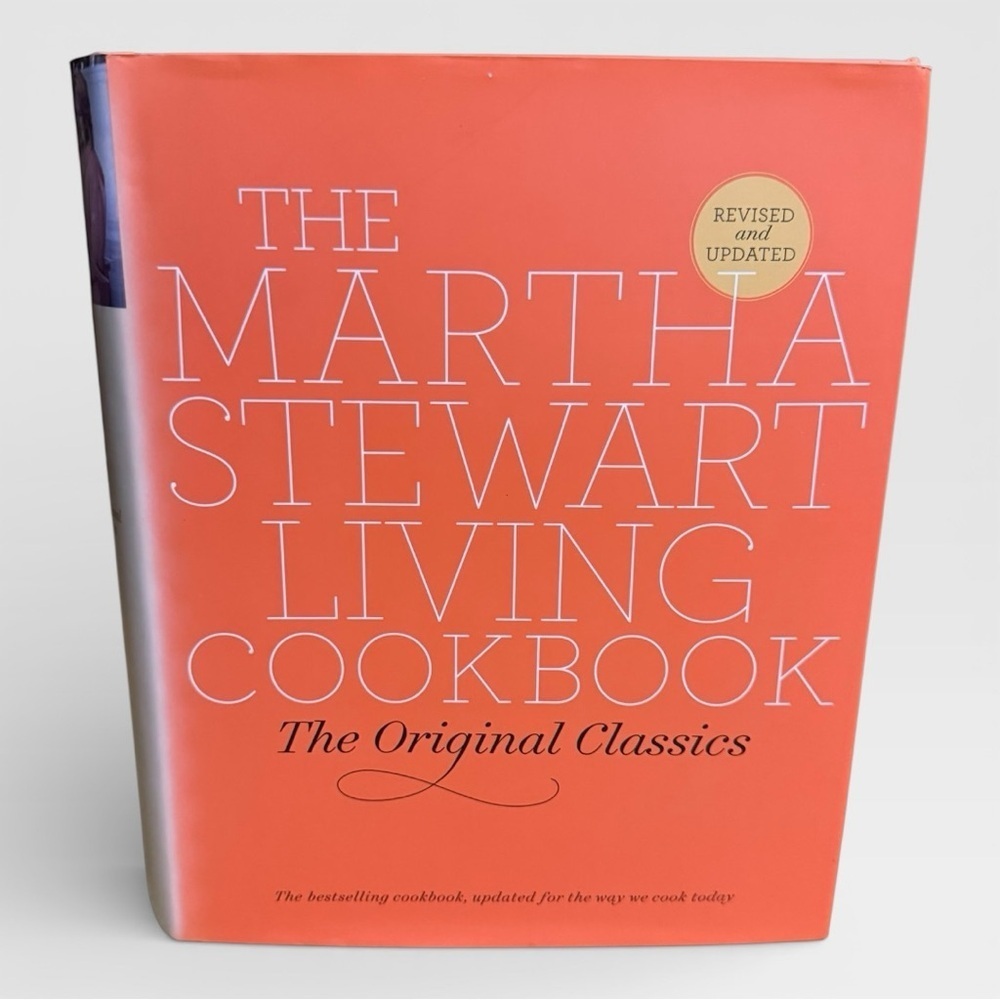 The Martha Stewart Living Cookbook: The Original Classics - 2007